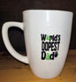 Mug "worlds dopest dad"